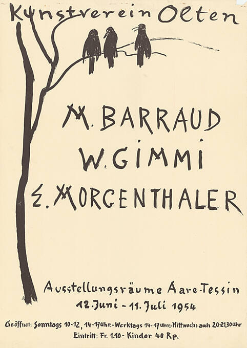 Kunstverein Olten, M. Barraud, W. Gimmi, E. Morgenthaler, Ausstellungsräume Aare-Tessin