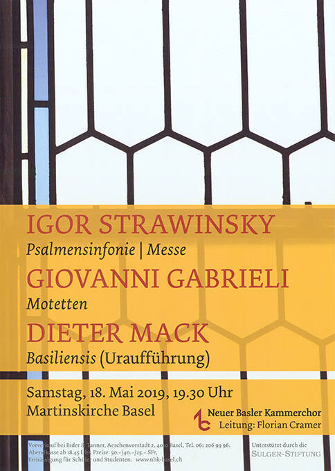 Igor Strawinsky, Psalmensinfonie / Messe, Giovanni Gabrieli, Motetten, Dieter Mack, Basiliensis (Uraufführung), Martinskirche Basel