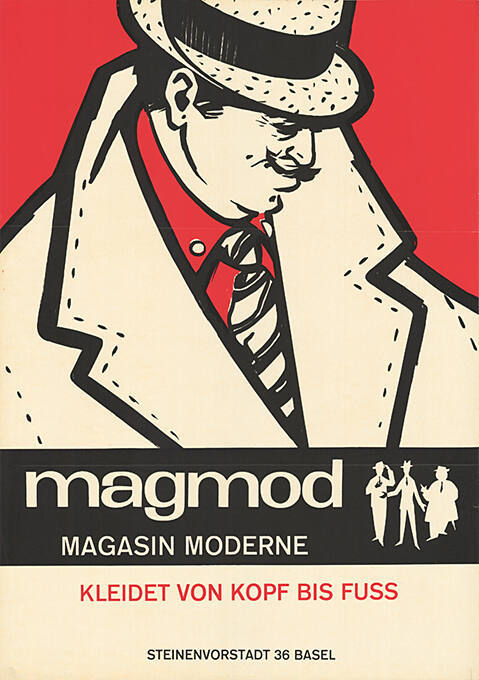 Magmod, Magasin moderne, Kleidet von Kopf bis Fuss