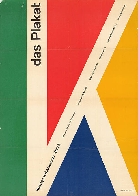 K, Das Plakat, 400 neue Plakate aus 25 Ländern, Kunstgewerbemuseum Zürich