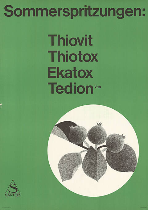 Sommerspritzungen: Thiovit, Ekatox, Thiotox, Tedion