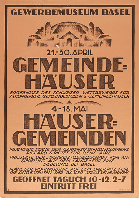 Gemeinde-Häuser, Häuser-Gemeinden, Gewerbemuseum Basel