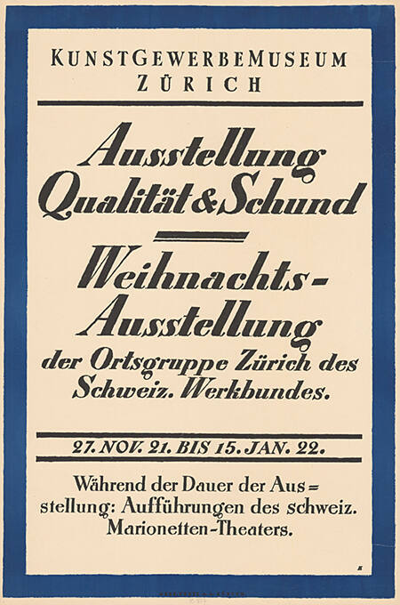 Qualität & Schund, Weihnachts-Ausstellung der Ortsgruppe Zürich des Schweiz. Werkbundes, Kunstgewerbemuseum Zürich