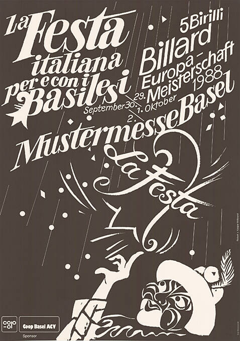 La festa italiana per e con i Basilesi, Mustermesse Basel, 5 Birilli Billard Europa-Meisterschaft 1988, La Festa