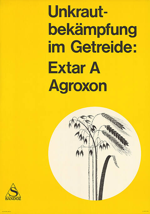 Unkrautbekämpfung im Getreide: Extar A, Agroxon, Sandoz