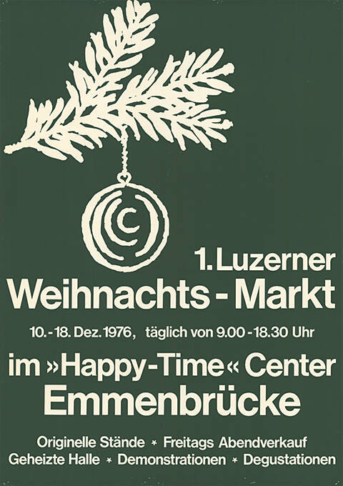 1. Luzerner Weihnachtsmarkt, »Happy-Time« Center, Emmenbrücke