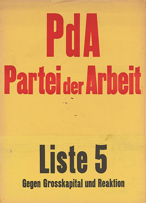 PdA, Partei der Arbeit, Liste 5, Gegen Grosskapital und Reaktion