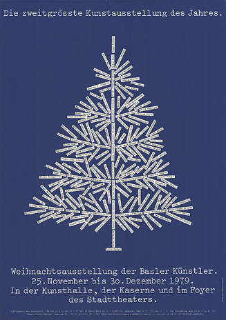 Die zweitgrösste Kunstausstellung des Jahres. Weihnachtsausstellung der Basler Künstler. In der Kunsthalle, der Kaserne und im Foyer des Stadttheaters.