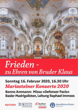 Frieden – zu Ehren von Bruder Klaus, Mariasteiner Konzerte 2020