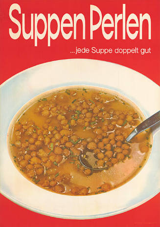 Suppen Perlen, …jede Suppe doppelt gut