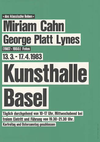 Miriam Cahn, George Platt Lynes, Kunsthalle Basel