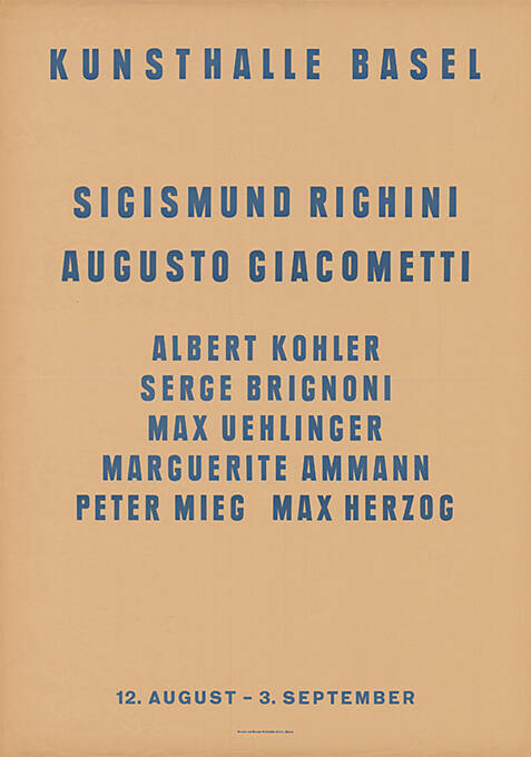 Sigismund Righini, Augusto Giacometti, Albert Kohler, Serge Brichoni, Max Uehlinger, Marguerite Ammann, Peter Mieg, Max Herzog, Kunsthalle Basel