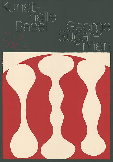 George Sugarman, Kunsthalle Basel