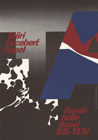 Tajiri, Lucebert, Appel, Kunsthalle Basel