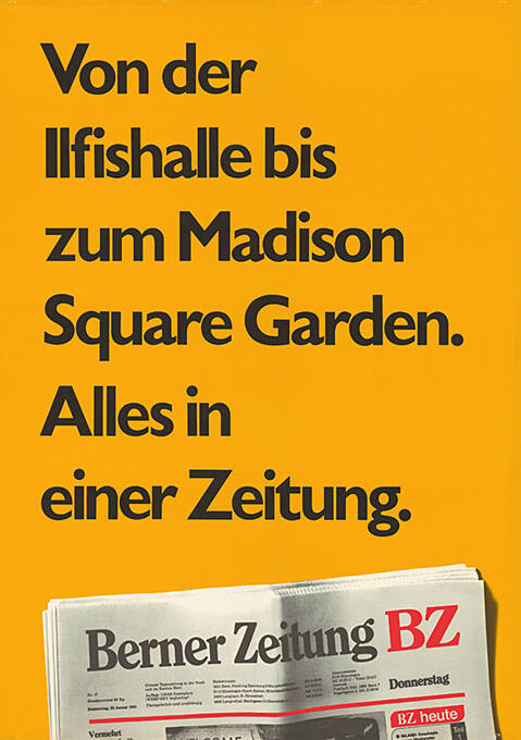 Von der Ilfishalle bis zum Madison Square Garden. Alles in einer Zeitung. Berner Zeitung BZ