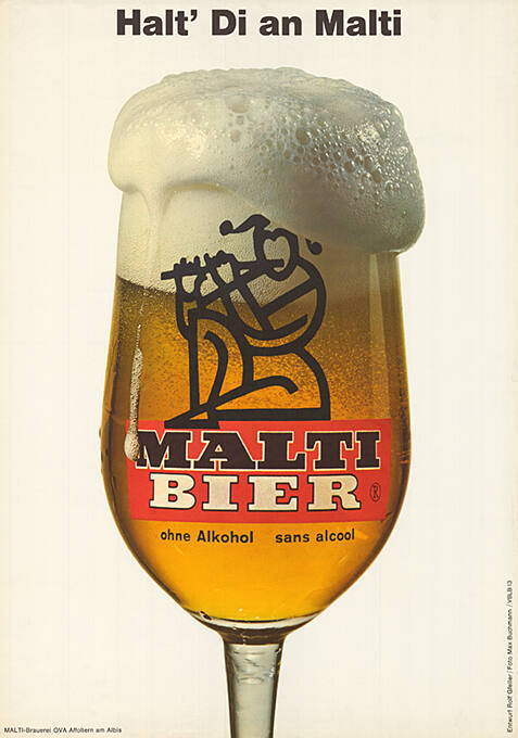 Halt’ Di an Malti, Malti Bier