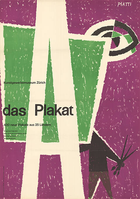 A, Das Plakat, 400 neue Plakate aus 25 Ländern, Kunstgewerbemuseum Zürich