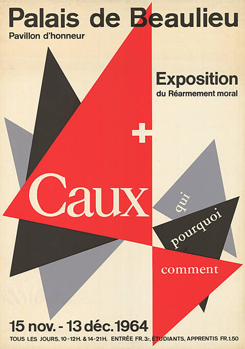 Exposition du réarmement moral, Caux, qui, pourquoi, comment, Palais de Beaulieu, Lausanne