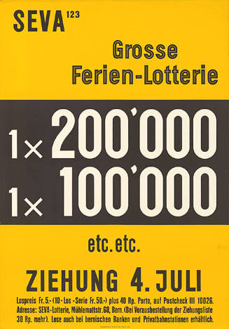 Seva 123, Grosse Ferien-Lotterie, 1 × 200‘000, 1 × 100‘000, etc. etc., Ziehung 4. Juli