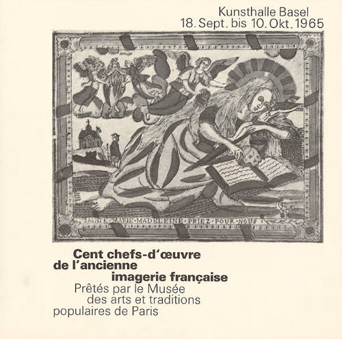 Cent chefs-d’œuvre de l’ancienne imagerie française, Kunsthalle Basel