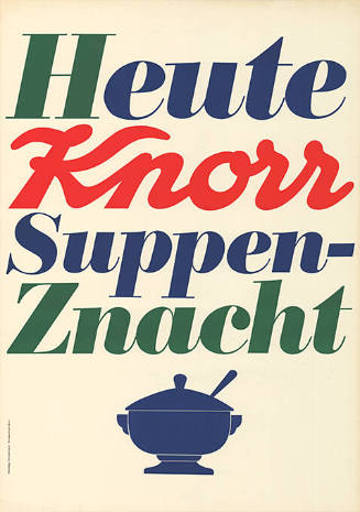 Heute Knorr Suppen-Znacht