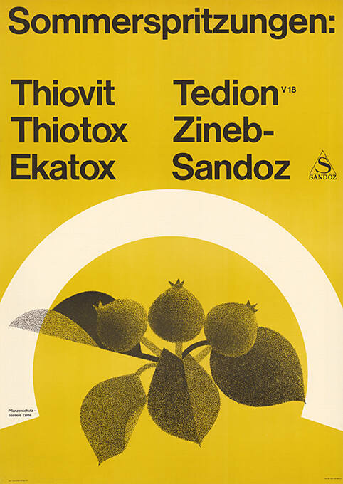 Sommerspritzungen: Thiovit, Thiotox, Ekatox, Tedion, Zineb-Sandoz, Sandoz