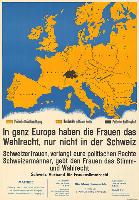 In ganz Europa haben die Frauen das Wahlrecht, nur nicht in der Schweiz, Schweizerfrauen, verlangt eure politischen Rechte, Schweizermänner, gebt den Frauen das Stimm- und Wahlrecht