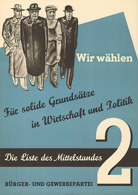 Wir wählen, Für solide Grundsätze in Wirtschaft und Politik, Die Liste des Mittelstandes 2, Bürger- und Gewerbepartei