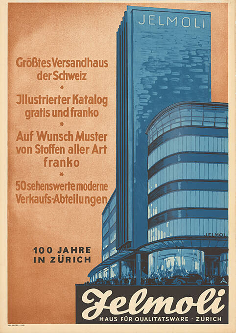 Grösstes Versandhaus der Schweiz […], 100 Jahre in Zürich, Jelmoli