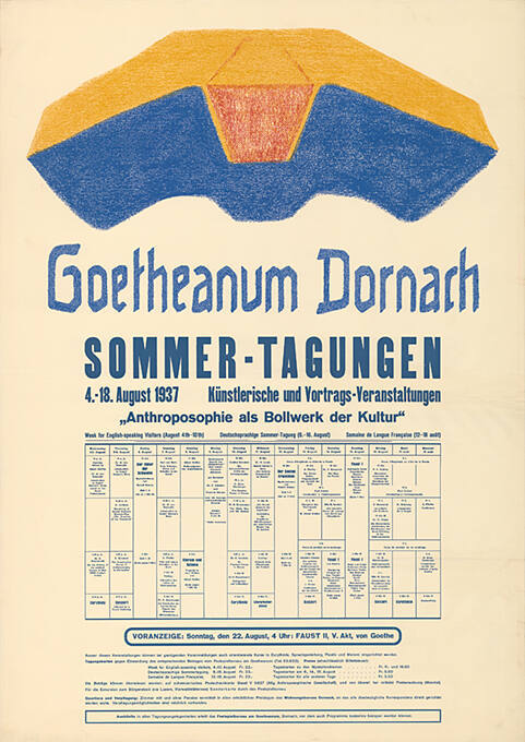 Goetheanum Dornach, Sommer-Tagungen, Künstlerische und Vortrags-Veranstaltungen, „Anthroposophie als Bollwerk der Kultur“