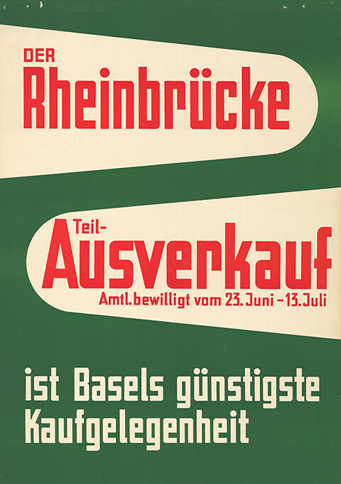 Der Rheinbrücke Teil-Ausverkauf ist Basels günstigste Kaufgelegenheit