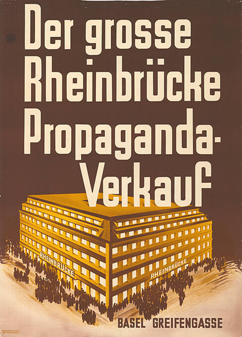 Der grosse Rheinbrücke Propaganda-Verkauf, Basel, Greifengasse