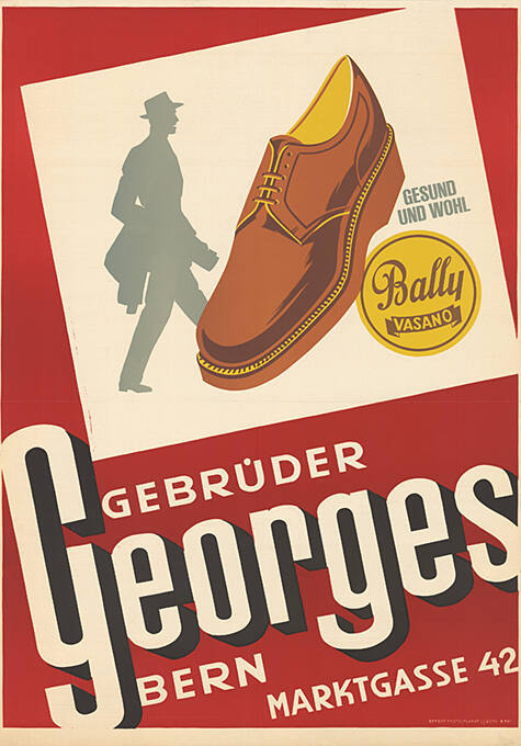 Gesund und wohl, Bally Vasano, Gebrüder Georges, Bern