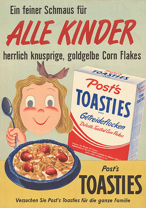 Ein feiner Schmaus für alle Kinder, herrlich knusprige, goldgelbe Corn Flakes, Post’s Toasties