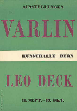 Ausstellungen, Varlin, Leo Deck, Kunsthalle Bern