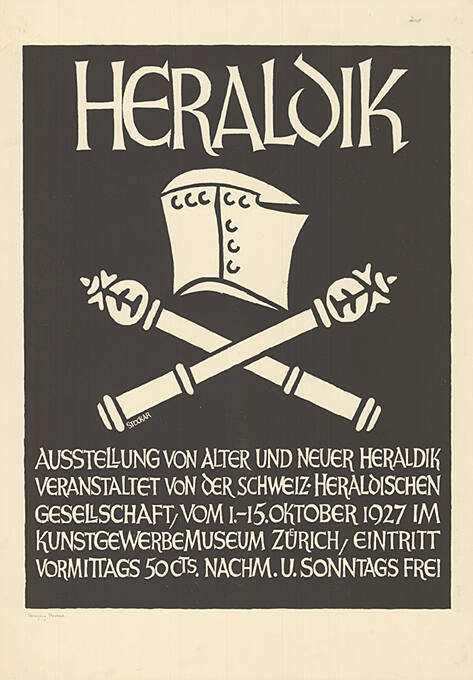 Heraldik, Ausstellung von alter und neuer Heraldik, Veranstaltet von der Schweiz. Heraldischen Gesellschaft, Kunstgewerbemuseum Zürich