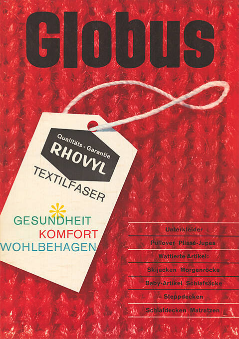 Globus, Qualitäts-Garantie, Rhovyl Textilfaser, Gesundheit, Komfort, Wohlbehagen