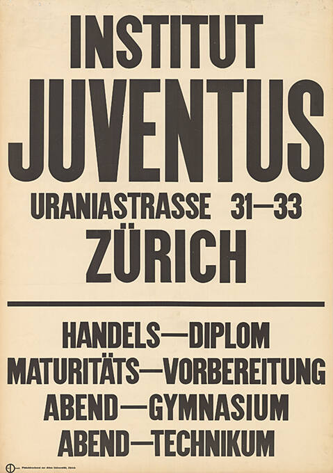 Institut Juventus, Zürich, Handels-Diplom, Maturitäts-Vorbereitung, Abend-Gymnasium, Abend-Technikum