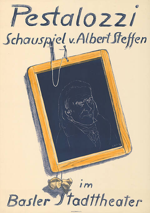 Pestalozzi, Schauspiel v. Albert Steffen, Basler Stadttheater