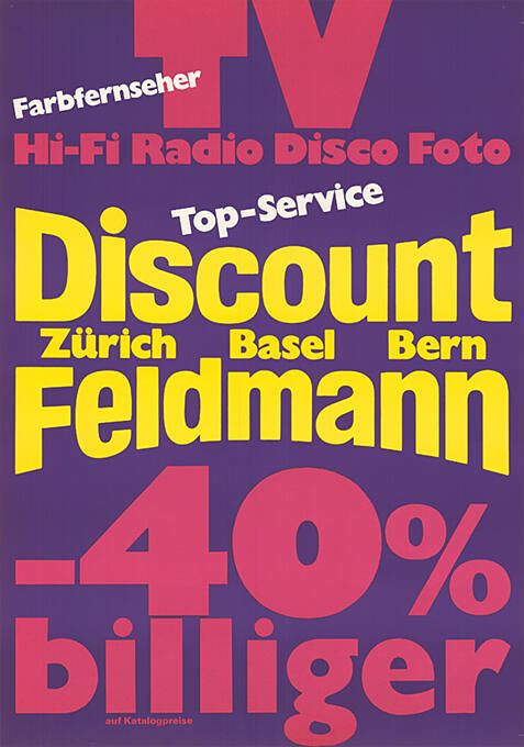 Farbfernseher TV, Hi-Fi, Radio, Disco, Foto, Discount Feldmann, -40% billiger