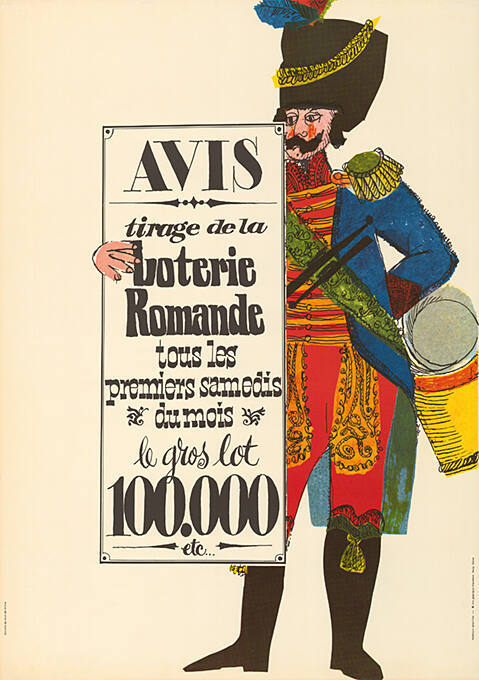 Avis, tirage de la Loterie Romande, tous les premiers samedis du mois, le gros lot 100.000 ect…