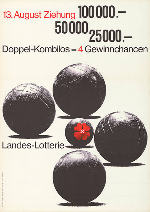 13. August Ziehung, 100000.–, 50000.–, 25000.–, Doppel-Kombilos =  4 Gewinnchancen, Landes-Lotterie