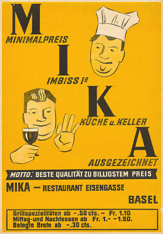 Mika, Motto: Beste Qualität zu billigstem Preis, Mika-Restaurant Eisengasse Basel