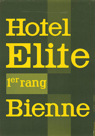 Hotel Elite, 1er rang, Bienne