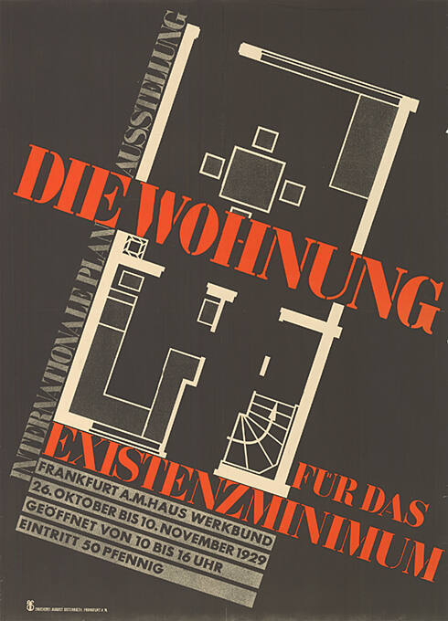 Die Wohnung für das Existenzminimum, Haus Werkbund, Frankfurt am Main