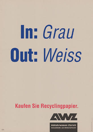 In: Grau, Out: Weiss, Kaufen Sie Recyclingpapier. AWZ