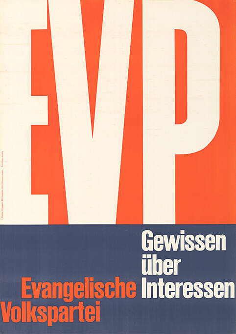 EVP, Gewissen über Interessen, Evangelische Volkspartei