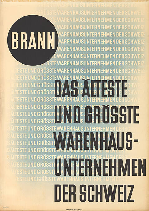 Brann, Das älteste und grösste Warenhaus-Unternehmen der Schweiz