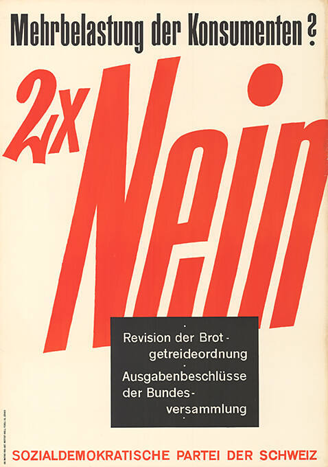 Mehrbelastung der Konsumenten? 2 × Nein, Revision der Brotgetreideordnung, Ausgabenbeschlüsse der Bundesversammlung