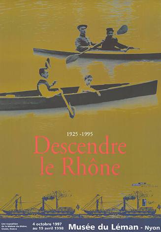 Descendre le Rhône, Musée du Léman, Nyon